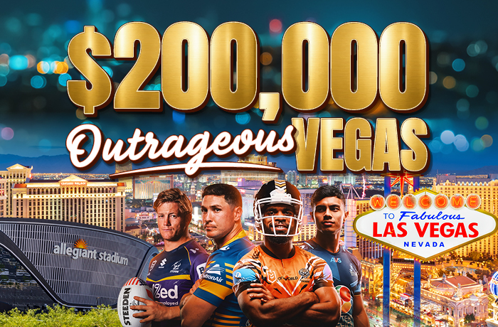 $200,000 OUTRAGEOUS VEGAS