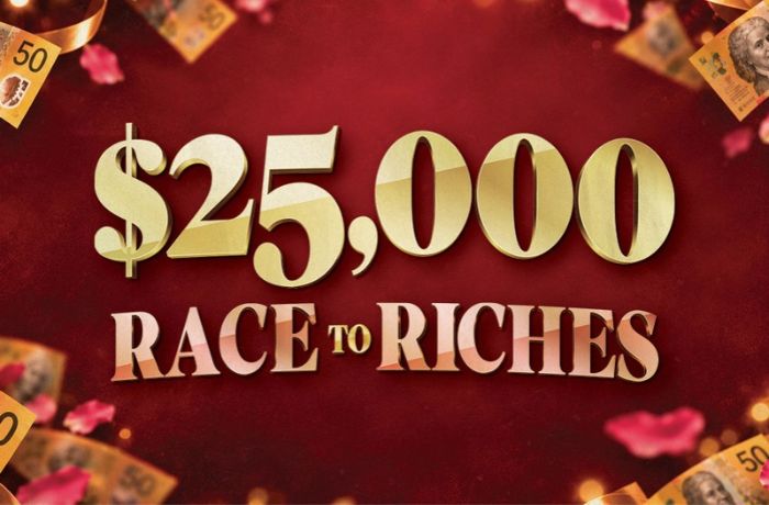 $25,000 RACE TO RICHES
